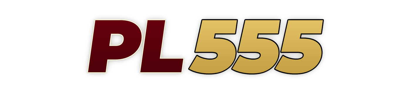 pl555 – Nhà Cái Uy Tín